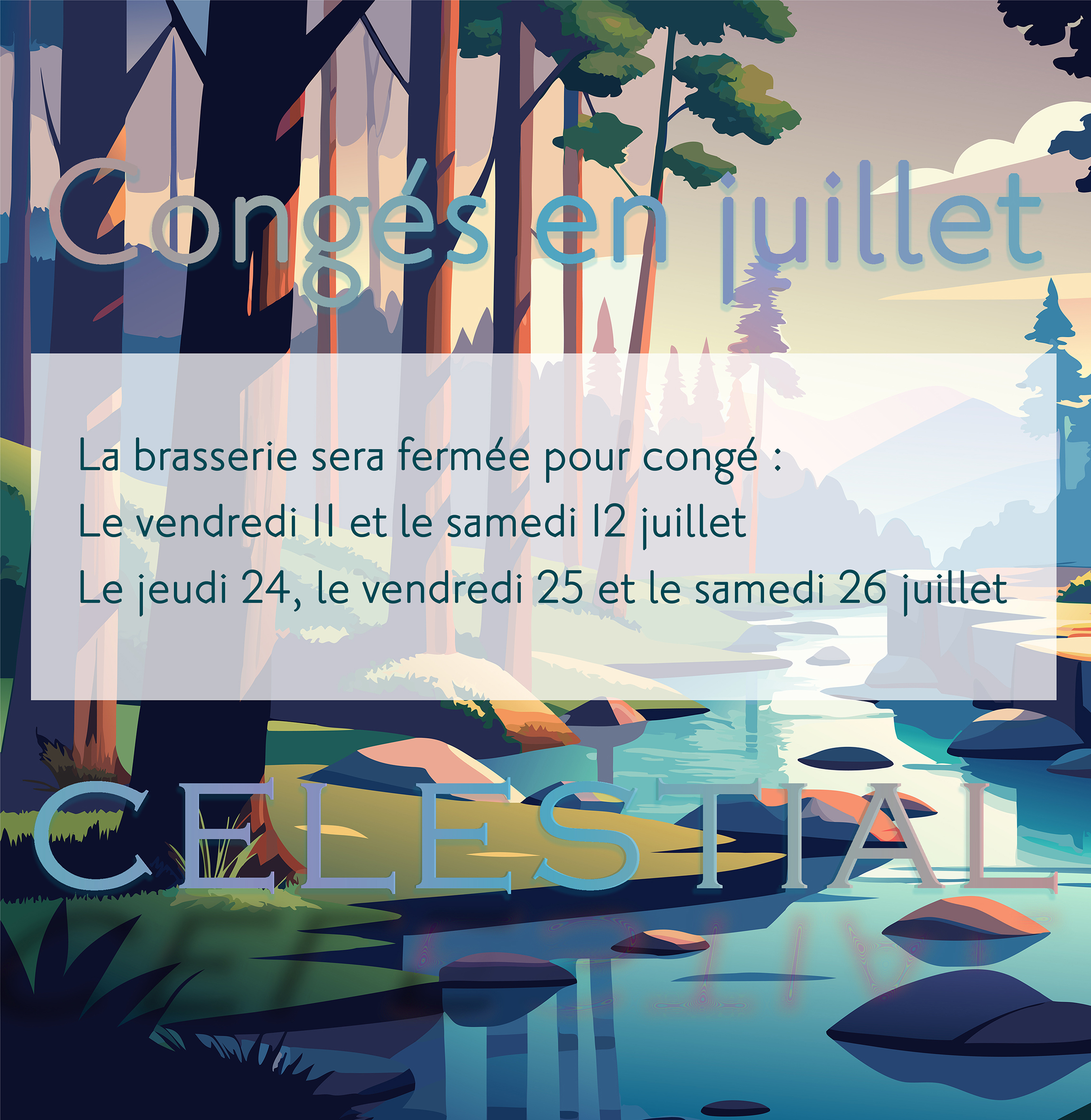 Brasserie-Celestial_2-conges_juillet-2025
